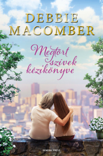 Debbie Macomber - Megtrt szvek kziknyve