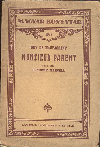 Guy de Maupassant - Monsieur Parent