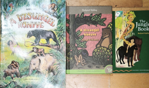 Rudyard Kipling - 2db A dzsungel k�nyve m� + aj�nd�k angol nyelv� A dzsungel k�nyve - Rudyard Kipling-A dzsungel k�nyve-Maugli t�rt�netei, A dzsungel k�nyve-k�pekkel illusztr�lt-J�lics Gyula rajzaival + The Jungle Book