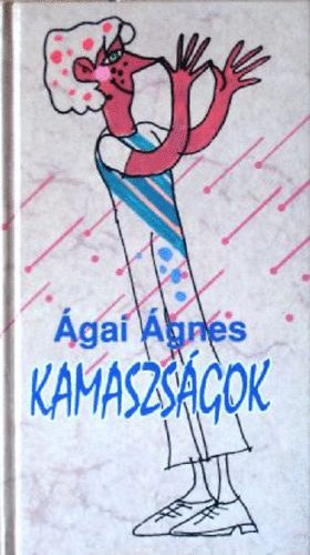 gai gnes - Kamaszsgok (Brenner Gyrgy rajzaival)