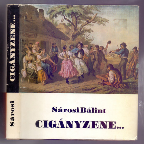 Sárosi Bálint - Cigányzene...