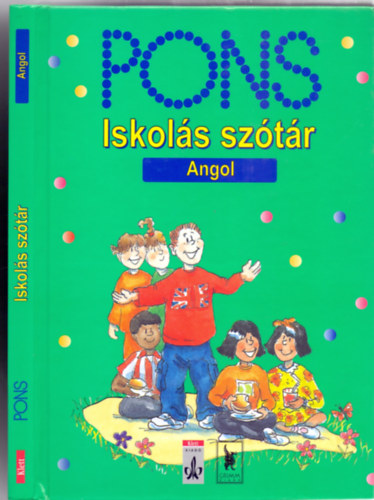 Illusztrci: Neil Pinchbeck Szerkesztette: Vneki Edina s Vigh Szilvia - PONS:  Iskols sztr - Angol (els, kiads)