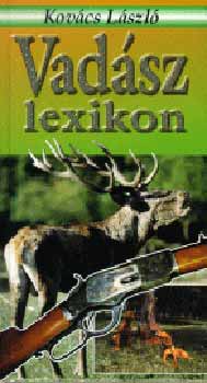 Kovcs Lszl - Vadszlexikon