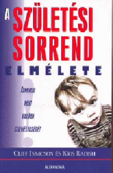 Isaacson-Radish - A sz�let�si sorrend elm�lete