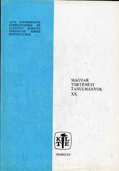 Szendrey Istv�n  (szerk.) - Magyar t�rt�neti tanulm�nyok XX.