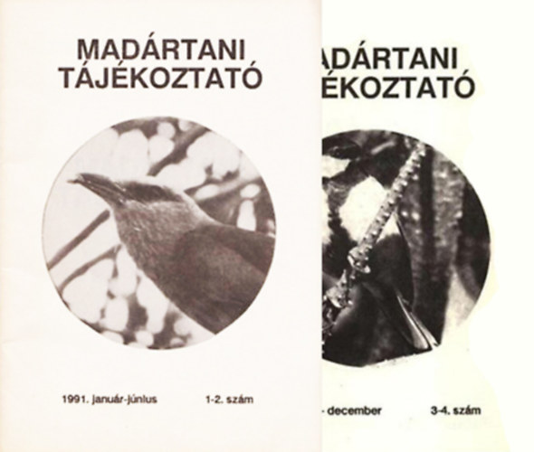 Schmidt Egon  (szerk.) - Madrtani tjkoztat 1991. 1-2. janur-jnius + 3-4. jlius-december