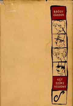 Br�dy S�ndor - K�t sz�ke asszony