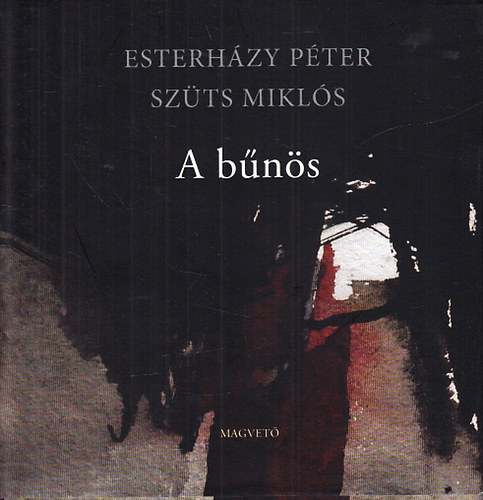 Esterhzy Pter; Szts Mikls - A bns