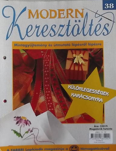 Modern Kereszt�lt�s 38. - Mintagy�jtem�ny �s �tmutat� l�p�sr�l l�p�sre