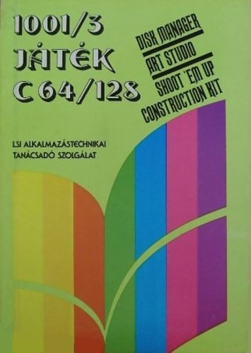 ; Kiss Lszl - Szcsi Gyrgy - 1001/3 Jtk C64/128