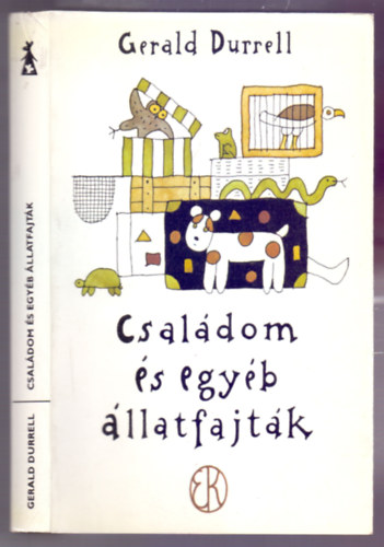 Gerald Durrell - Családom és egyéb állatfajták (Réber László illusztrációival)