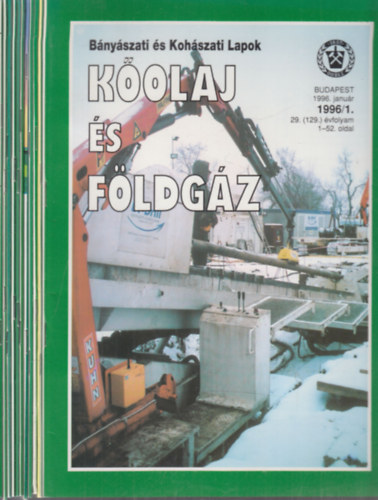 Kolaj s fldgz 1996/1-12. (Az Orszgos Magyar Bnyszati s Kohszati Egyeslet lapja)- teljes vfolyam, lapszmonknt