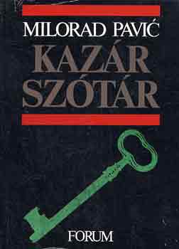 Milorad Pavic - Kaz�r sz�t�r