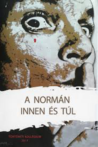 Kovcs Janka - Kknyessy Zsfia - Lslfi Viola  (szerk.) - A normn innen s tl