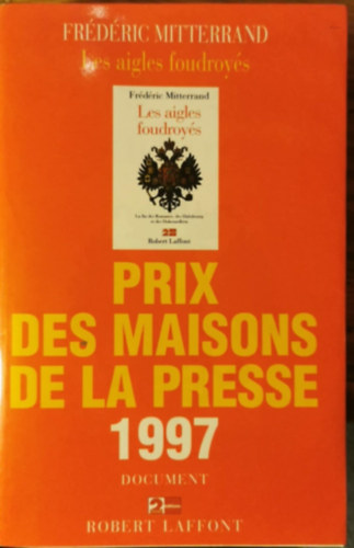 Frédéric Mitterrand - Prix des maisons de la presse 1997