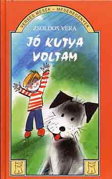 Zsoldos Vera - J kutya voltam
