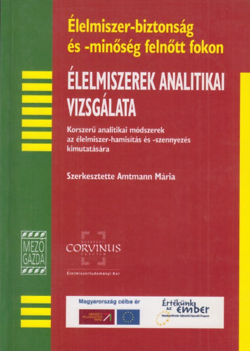 Dr. Amtmann Mria - lelmiszerek analitikai vizsglata
