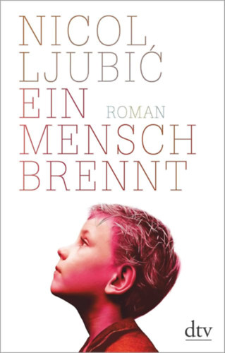 Ein Mensch brennt - Egy ember g (nmet)