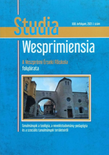 Sebestyén József (főszerk.) - Studia Wesprimiensia, 2021/1.