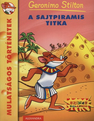 Geronimo Stilton - A sajtpiramis titka