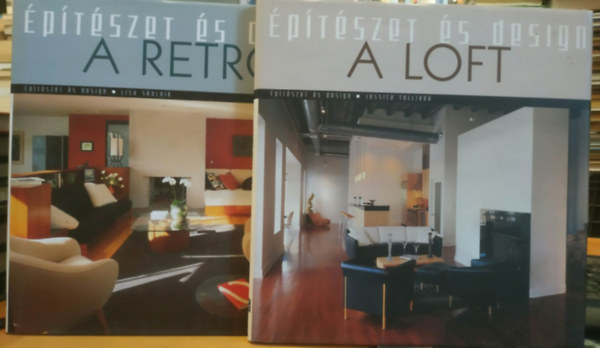 Lisa Skolnik Jessica Tolliver - 2 db Építészet és Design: A retro + A loft