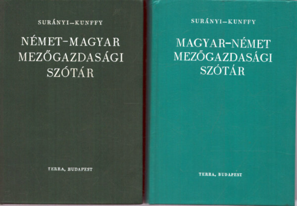 Surányi-Kunffy - Magyar-német, német-magyar mezőgazdasági szótár I-II.