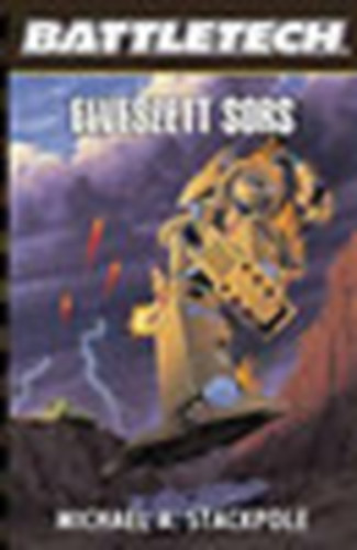 Stackpole A. Michael - Battletech: Elveszett sors
