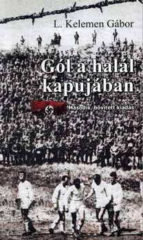 L. Kelemen G�bor - G�l a hal�l kapuj�ban