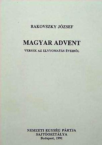 Rakovszky József - Magyar advent -versek az elnyomatás éveiből-