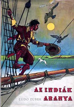 L'udo Z�bek - Az indi�k aranya