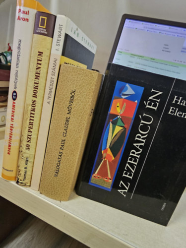 Thomas B. Allen, Stewart, I.-Joines, V., Paul Claudel, Hankiss Elem�r Paul Aron - 5db k�nyv: Megoldatlan rejt�lyek az amerikai t�rt�nelemben+ 50 szupertitkos dokumentum+ A term�szet sz�mai+ V�logat�s Paul Claudel m�veib�l+ Az ezerarc� �n