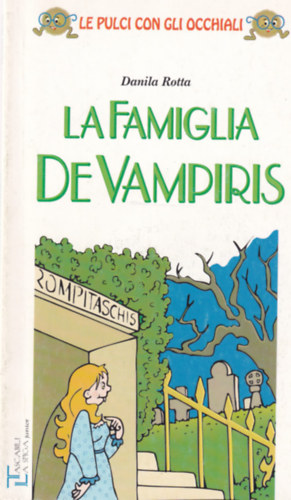 Rotta, Danila - La Famiglia De Vampiris