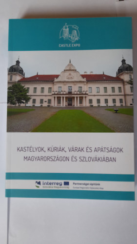 Szerk.: Virg Zsolt - Kastlyok, Krik, vrak s aptsgok Magyarorszgon s Szlovkiban