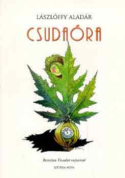Lszlffy Aladr - Csudara