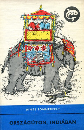 Aime Sommerfelt - Orszgton, Indiban