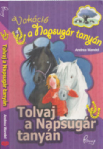 Andrea Wandel - Tolvaj a Napsug�r tany�n (Pony Club-4)