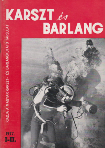 Karszt s barlang 1977. I-II. (egy ktetben)