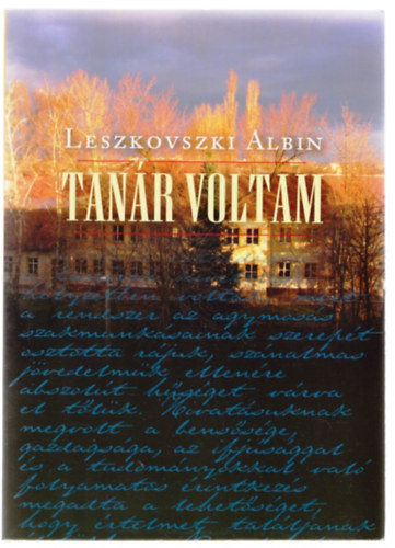 Leszkovszki Albin - Tanr voltam