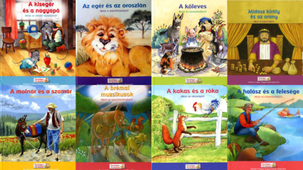 Aiszóposz, Karen Baicker, Joanne Barkan, Sarah Albee, Jean de La Fontaine, Sarah Albee, Jakob és Wilhelm Grimm Susan Kueffner - 8 db a Reader's Digest Kisgyermekek Könyvtára sorozatból: A kőleves - Mese az osztozkodásról + A halász és a felesége - Mese az elégedettségről + Az egér és az oroszlán - Mese a segítőkészségről + Midasz király és az arany - Me