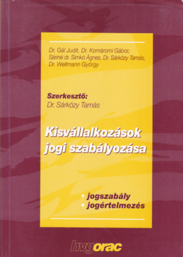 A kisvllalkozsok jogi szablyozsa