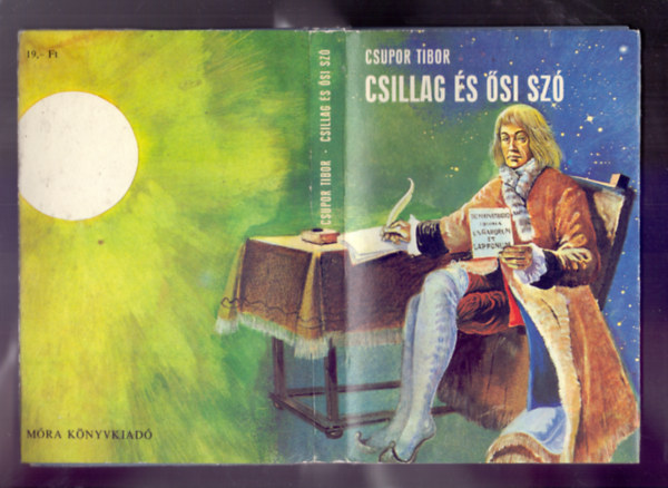 Csupor Tibor - Csillag �s �si sz� (Sajnovics J�nos)