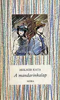 Molnr Kata - A mandarinkalap