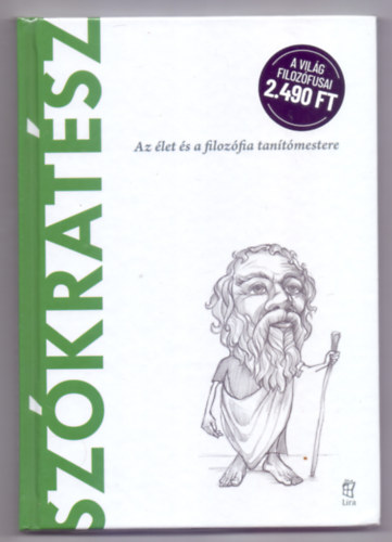 Beatrice Collina - Sz�krat�sz - Az �let �s a filoz�fia tan�t�mestere (A vil�g filoz�fusai)