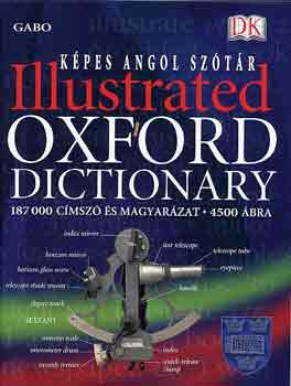 Gabo Kiad - Kpes angol sztr - Illustrated Oxford Dictionary