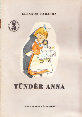 Eleanor Farjeon - T�nd�r Anna (Kispajt�sok mesek�nyve)