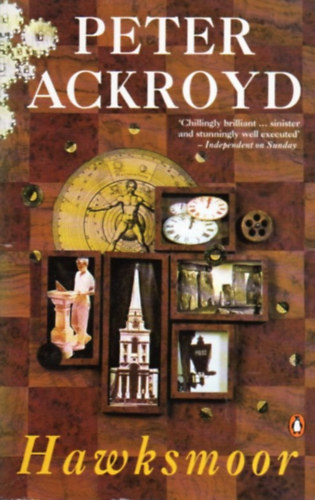Peter Ackroyd - Hawksmoor (Angol nyelvű krimi)