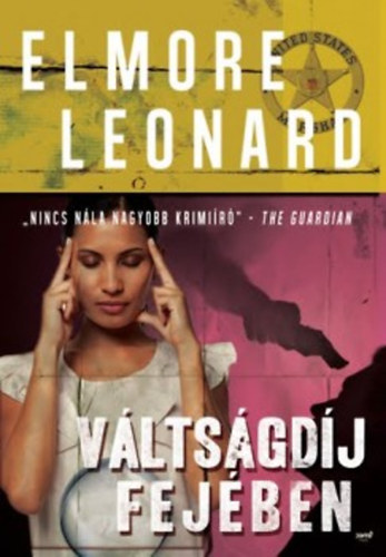 Elmore Leonard - V�lts�gd�j fej�ben