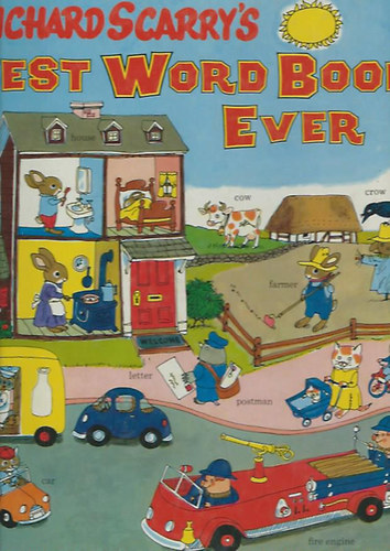 Richard Scarry - Richard Scarry's Best Word Book Ever