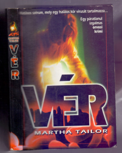 Martha Tailor - A vr (Hatsos szrum, mely egy hallos kr vrust tartalmazza...)