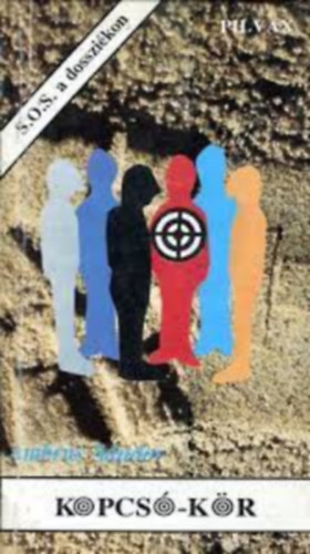 Ambrus S�ndor - Kopcs�-k�r (S.O.S. a dosszi�kon I.)